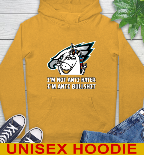 Philadelphia Eagles NFL Football Unicorn I'm Not Anti Hater I'm Anti Bullshit Hoodie 3