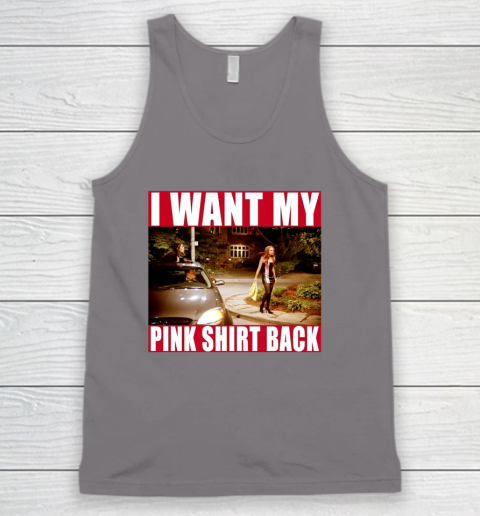 I Want My Pink Shirt Back Mean Girls Tank Top 7