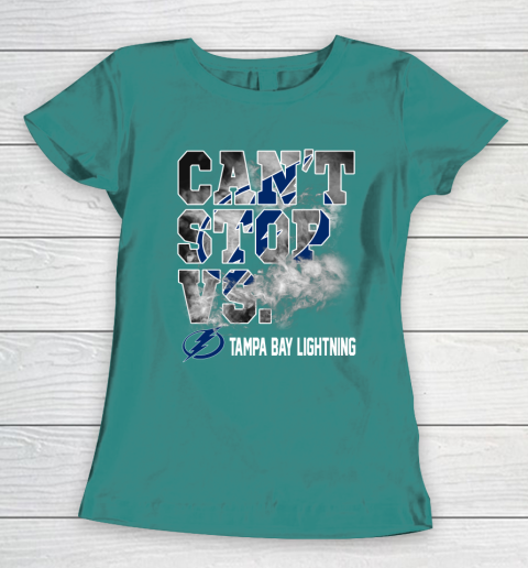NHL Tampa Bay Lightning Hockey Can't Stop Vs Women's T-Shirt 10