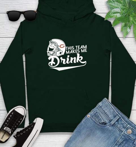 Chicago Bears NFL Football This Team Makes Me Drink Adoring Fan Youth Hoodie 14