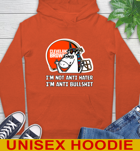 Cleveland Browns NFL Football Unicorn I'm Not Anti Hater I'm Anti Bullshit Hoodie 5