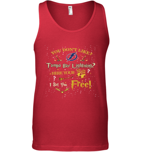 NHL You Don't Like Tampa Bay Lightning Here Your Socks I Set You Free Harry Potter Hockey q31WRXrLOCu unisex tank 17 95 151514 front red