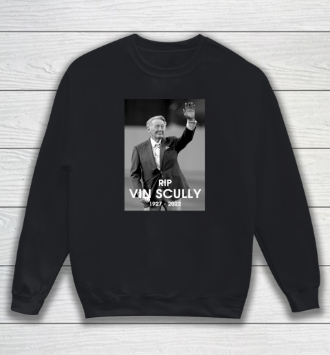 Vin Scully RIP 1927  2022 Sweatshirt