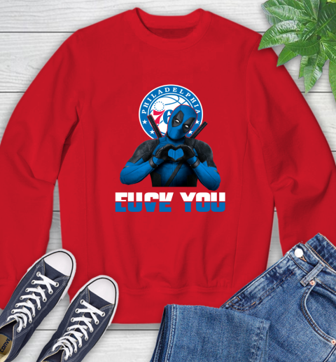 NBA Philadelphia 76ers Deadpool Love You Fuck You Basketball Sports Sweatshirt 10