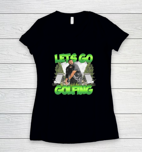 Lets Go Golfing Women's V-Neck T-Shirt