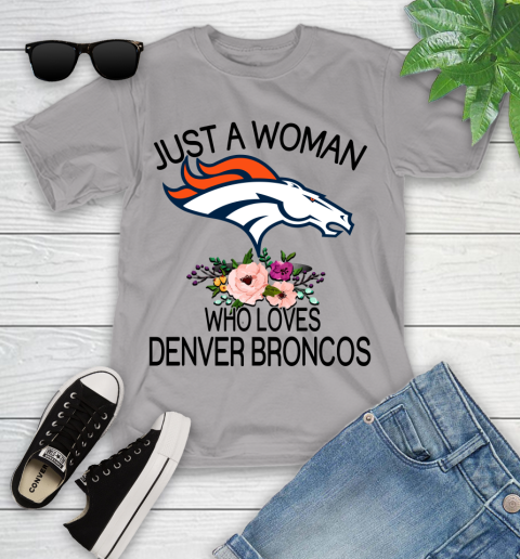 NFL Just A Woman Who Loves Denver Broncos Football Sports Youth T-Shirt 2