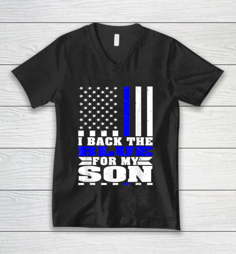 I Back The Blue For My Son Proud Police Mom Dad Cops Parent Thin Blue Line V-Neck T-Shirt