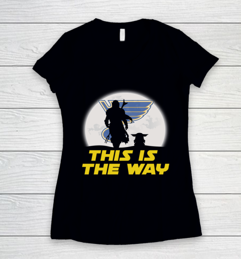 St.Louis Blues NHL Ice Hockey Star Wars Yoda And Mandalorian This Is The Way Women's V-Neck T-Shirt