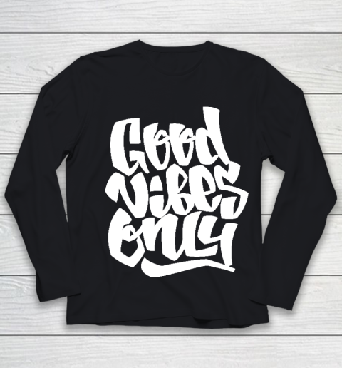Good Vibes Only Youth Long Sleeve