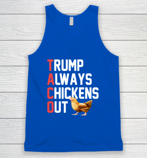 Political Trending TACO Trump Always Chickens Out Tank Top 3