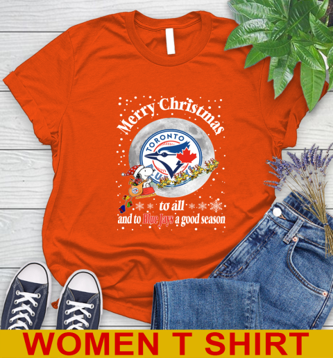 Toronto Blue Jays Merry Christmas To All And To Blue Jays A Good Season MLB Baseball Sports Women's T-Shirt 3