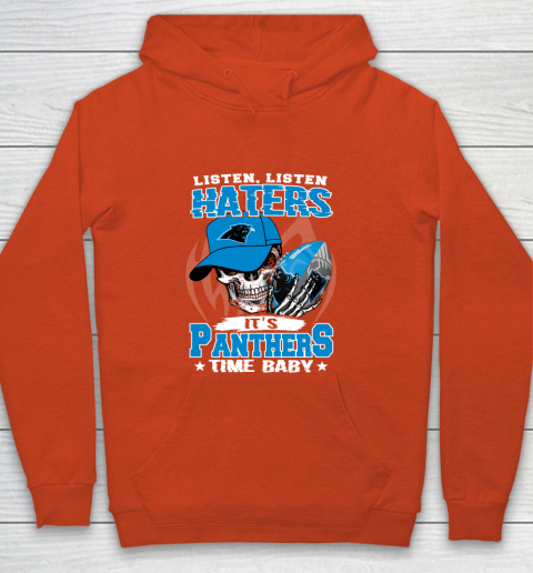Listen Haters It is PANTHERS Time Baby NFL Youth Hoodie 3