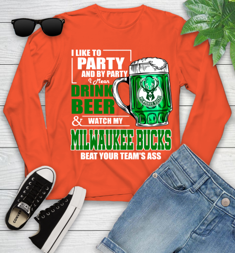 NBA Drink Beer and Watch My Milwaukee Bucks Beat Your Team's Ass Basketball Youth Long Sleeve 3