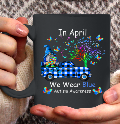 Gnomes In April We Wear Blue Autism Awareness Ceramic Mug 11oz