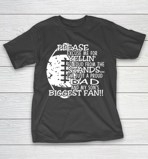 Father's Day Funny Gift Ideas Apparel  Football Dad Sons Biggest Fan T Shirt T-Shirt
