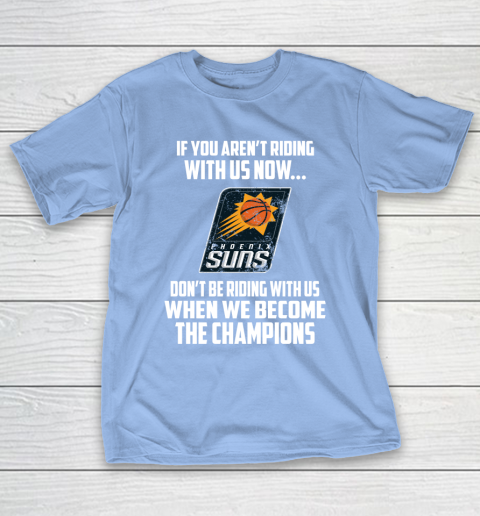 NBA Phoenix Suns Basketball We Become The Champions T-Shirt 10