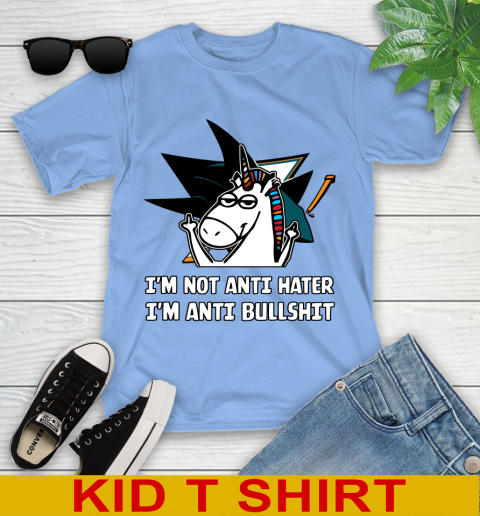 San Jose Sharks NHL Hockey Unicorn I'm Not Anti Hater I'm Anti Bullshit Youth T-Shirt 11