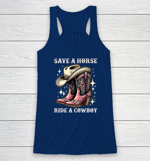 Save A Horse Ride A Cowboy Sarcastic Rodeo Cowgirl Racerback Tank 4