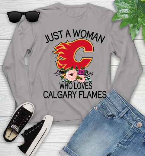 NHL Just A Woman Who Loves Calgary Flames Hockey Sports Youth Long Sleeve 3