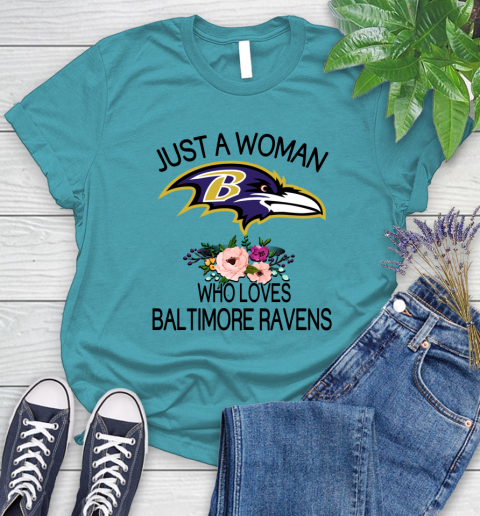 NFL Just A Woman Who Loves Baltimore Ravens Football Sports Women's T-Shirt 11