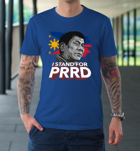 I Stand for PRRD Supporter Digong Duterte Philippine DU30 T-Shirt 7