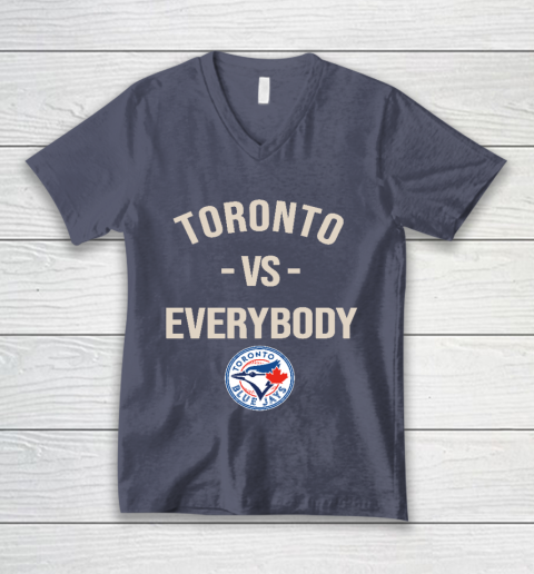 Toronto Blue Jays Vs Everybody V-Neck T-Shirt 7