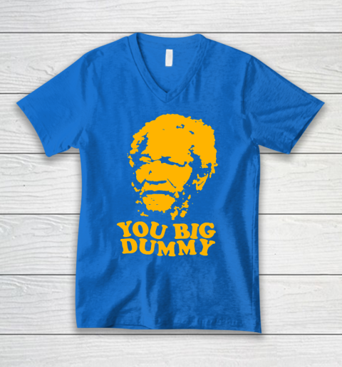 Fred Sanford T Shirt You Big Dummy Love Fred Sanford and Son V-Neck T-Shirt 5