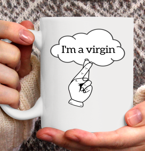 I'm A Virgin Cool Funny White Lie Themed Party Gift Ceramic Mug 11oz