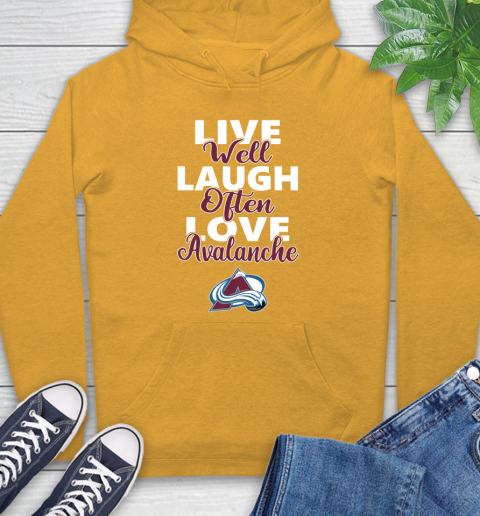 NHL Hockey Colorado Avalanche Live Well Laugh Often Love Shirt Hoodie 2