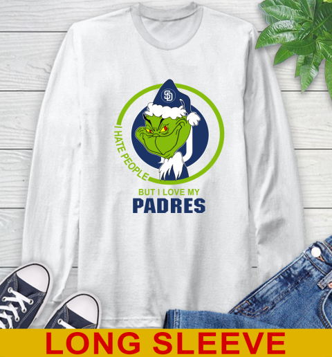 San Diego Padres MLB Christmas Grinch I Hate People But I Love My Favorite Baseball Team Long Sleeve T-Shirt