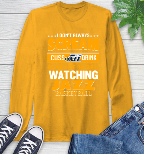 Utah Jazz NBA Basketball I Scream Cuss Drink When I'm Watching My Team Long Sleeve T-Shirt 2