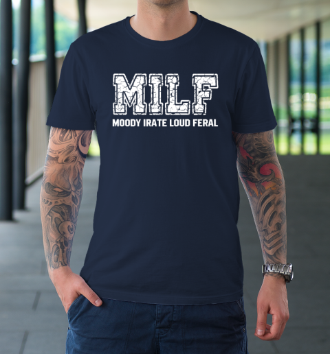 MILD Moody Irate Loud Feral T-Shirt 2