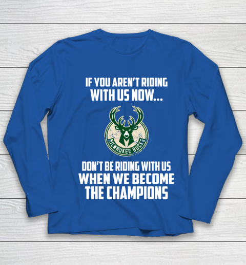NBA Milwaukee Bucks Basketball We Become The Champions Youth Long Sleeve 7
