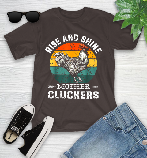 Rise And Shine Mother Cluckers Vintage Shirt 99