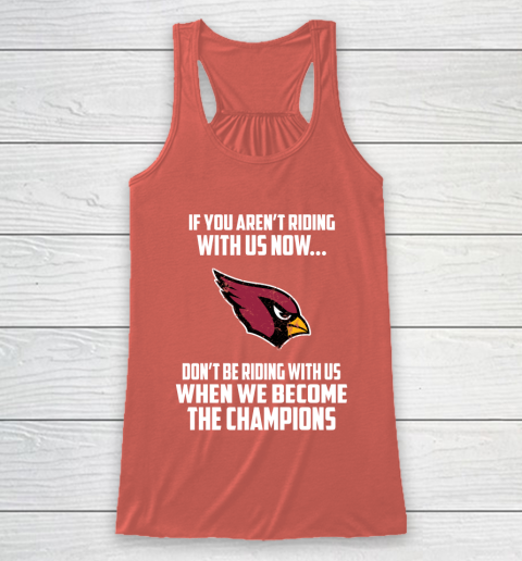 NFL Arizona Cardinals Football We Become The Champions Racerback Tank 3
