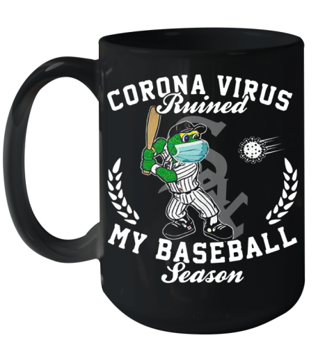 Chicago White Sox Corona Virus Ruined My Baseball Season Ceramic Mug 15oz