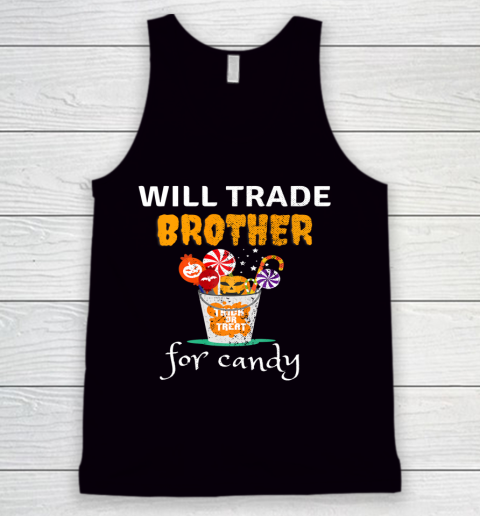 Halloween Family Matching Will Trade Brother Funny Sibling Tank Top