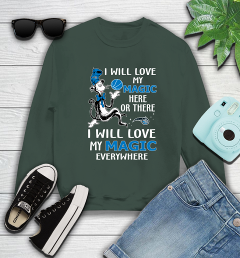 NBA Basketball Orlando Magic I Will Love My Magic Everywhere Dr Seuss Shirt Sweatshirt 12