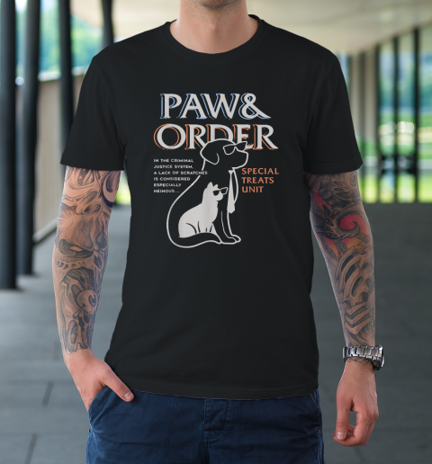 Paw and Order Special Feline Unit Pets Training Dog And Cat T-Shirt