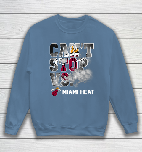 NBA Miami Heat Basketball Can't Stop Vs Sweatshirt 6