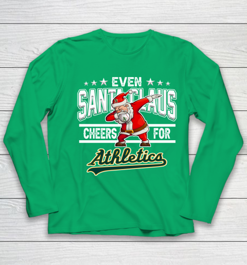Oakland Athletics Even Santa Claus Cheers For Christmas MLB Youth Long Sleeve 4