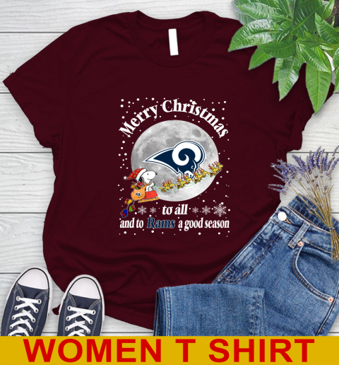 Los Angeles Rams Merry Christmas To All And To Rams A Good Season NFL Football Sports Women's T-Shirt 6