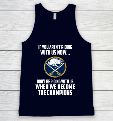 NHL Buffalo Sabres Hockey We Become The Champions Tank Top 2