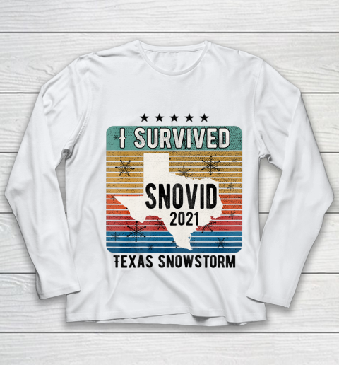 I Survived Snovid 2021 Texas snow Snowstorm Texas Strong Youth Long Sleeve