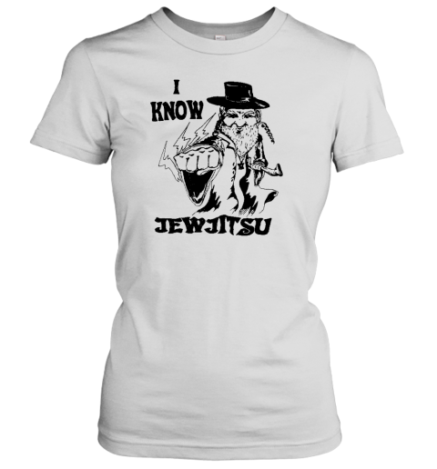 I Know Jew Jitsu Women's T