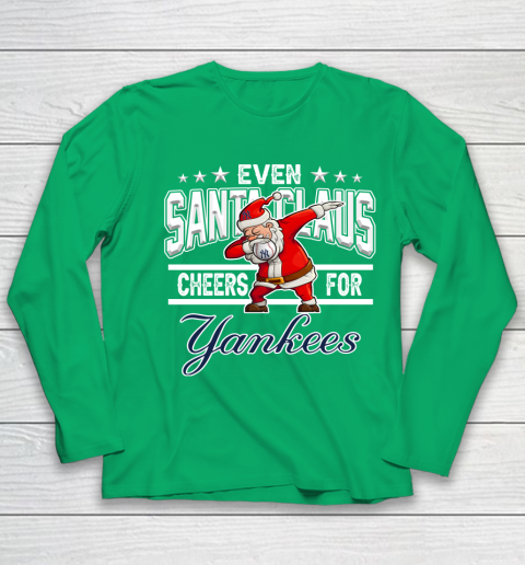 New York Yankees Even Santa Claus Cheers For Christmas MLB Youth Long Sleeve 4