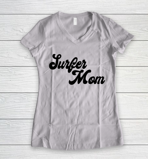 Mother's Day Funny Gift Ideas Apparel  Surfer mom T Shirt Women's V-Neck T-Shirt