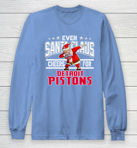 Detroit Pistons Even Santa Claus Cheers For Christmas NBA Long Sleeve T-Shirt 8