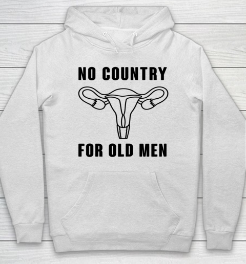 No Country For Old Men Funny Shirt Hoodie