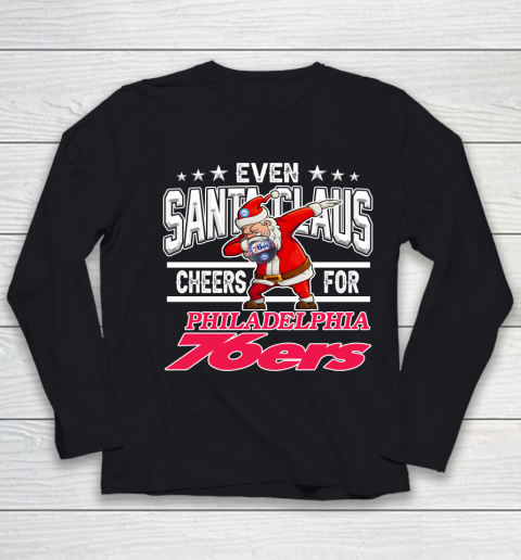 Philadelphia 76ers Even Santa Claus Cheers For Christmas NBA Youth Long Sleeve